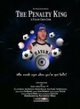 Фильм «The Penalty King» смотреть онлайн фильм в хорошем качестве 1080p