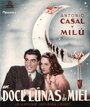 «Doce lunas de miel» трейлер фильма в хорошем качестве 1080p