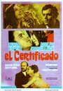 Фильм «El certificado» смотреть онлайн фильм в хорошем качестве 720p