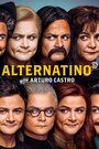 Alternatino With Arturo Castro (TV)