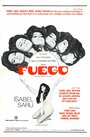 «Fuego» трейлер фильма в хорошем качестве 1080p