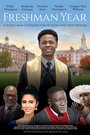 Фильм «Freshman Year» смотреть онлайн фильм в хорошем качестве 720p