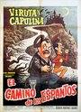 Фильм «El camino de los espantos» смотреть онлайн фильм в хорошем качестве 720p