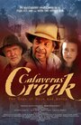 «Calaveras Creek» кадры фильма в хорошем качестве