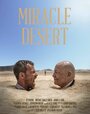 «Miracle Desert» трейлер фильма в хорошем качестве 1080p