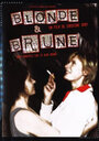 Фильм «Blonde et brune» смотреть онлайн фильм в хорошем качестве 720p