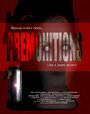 Фильм «Premonitions» смотреть онлайн фильм в хорошем качестве 1080p