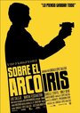 Фильм «Sobre el arco iris» смотреть онлайн фильм в хорошем качестве 720p