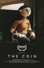 Мультфильм «The Coin» смотреть онлайн в хорошем качестве 720p