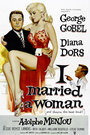 Фильм «I Married a Woman» смотреть онлайн фильм в хорошем качестве 720p