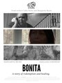 Фильм «Bonita» смотреть онлайн фильм в хорошем качестве 720p