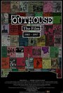 The Outhouse the Film (1985-1997)