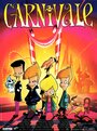 «Carnivale» кадры мультфильма в хорошем качестве