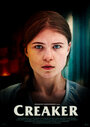 Фильм «Creaker» смотреть онлайн фильм в хорошем качестве 720p