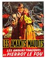 «Les amants maudits» трейлер фильма в хорошем качестве 1080p