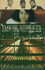 «These Streets Don't Love You Like I Do!» трейлер сериала в хорошем качестве 1080p