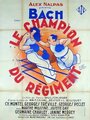 Фильм «Le champion du régiment» смотреть онлайн фильм в хорошем качестве 720p