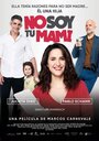 Фильм «Я не твоя мама» смотреть онлайн фильм в хорошем качестве 720p