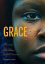 Фильм «Grace» смотреть онлайн фильм в хорошем качестве 1080p