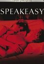 «Speakeasy» трейлер фильма в хорошем качестве 1080p