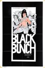 Фильм «The Black Bunch» смотреть онлайн фильм в хорошем качестве 720p