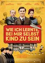 Фильм «Как я научился быть ребёнком» скачать бесплатно в хорошем качестве без регистрации и смс 1080p