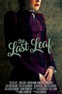 «The Last Leaf» трейлер фильма в хорошем качестве 1080p