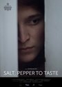 Фильм «Salt, Pepper to Taste» смотреть онлайн фильм в хорошем качестве 720p