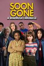 Soon Gone: A Windrush Chronicle