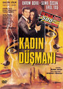 «Kadin düsmani» трейлер фильма в хорошем качестве 1080p