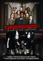 Фильм «Dismissed» смотреть онлайн фильм в хорошем качестве 1080p