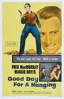 Фильм «Good Day for a Hanging» смотреть онлайн фильм в хорошем качестве 720p