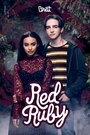 Сериал «Red Ruby» скачать бесплатно в хорошем качестве без регистрации и смс 1080p