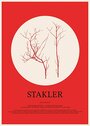 «Stakler» трейлер фильма в хорошем качестве 1080p