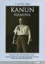 Фильм «Kanun namina» смотреть онлайн фильм в хорошем качестве 720p