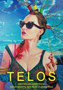 Фильм «Telos» смотреть онлайн фильм в хорошем качестве 720p