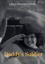 Daddy's Soldier