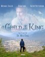 A Child of the King (2019)