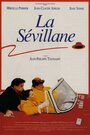 «La sévillane» трейлер фильма в хорошем качестве 1080p