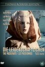 Фильм «Die Leidenschaftlichen» смотреть онлайн фильм в хорошем качестве 720p