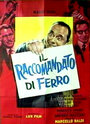 Фильм «Il raccomandato di ferro» смотреть онлайн фильм в хорошем качестве 720p