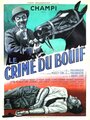 Фильм «Le crime du Bouif» смотреть онлайн фильм в хорошем качестве 1080p