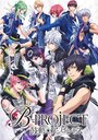 Аниме «B-Project: Амбициозное биение» смотреть онлайн в хорошем качестве 720p