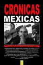 Фильм «Crónicas méxicas» скачать бесплатно в хорошем качестве без регистрации и смс 1080p