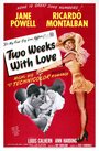 Фильм «Two Weeks with Love» смотреть онлайн фильм в хорошем качестве 720p