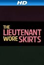 The Lieutenant Wore Skirts (1956)