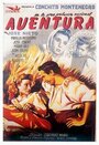 «Aventura» трейлер фильма в хорошем качестве 1080p