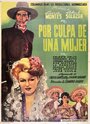 «Por culpa de una mujer» трейлер фильма в хорошем качестве 1080p