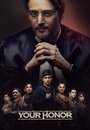 «Ваша честь» трейлер сериала в хорошем качестве 1080p