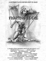 Фильм «Fighting Eddie» смотреть онлайн фильм в хорошем качестве 720p